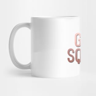 Girl Squad Mug